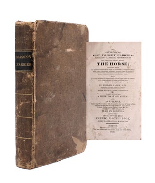 Item #352691 The Gentleman’s New Pocket Farrier, Comprising a General Description of the Noble...