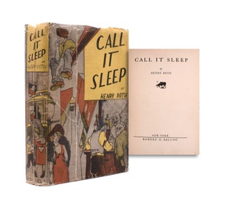 Call it Sleep. Henry Roth.