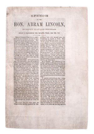 Item #352761 Speech of the Hon. Abram Lincoln, in reply to Judge Douglas. Delivered in...