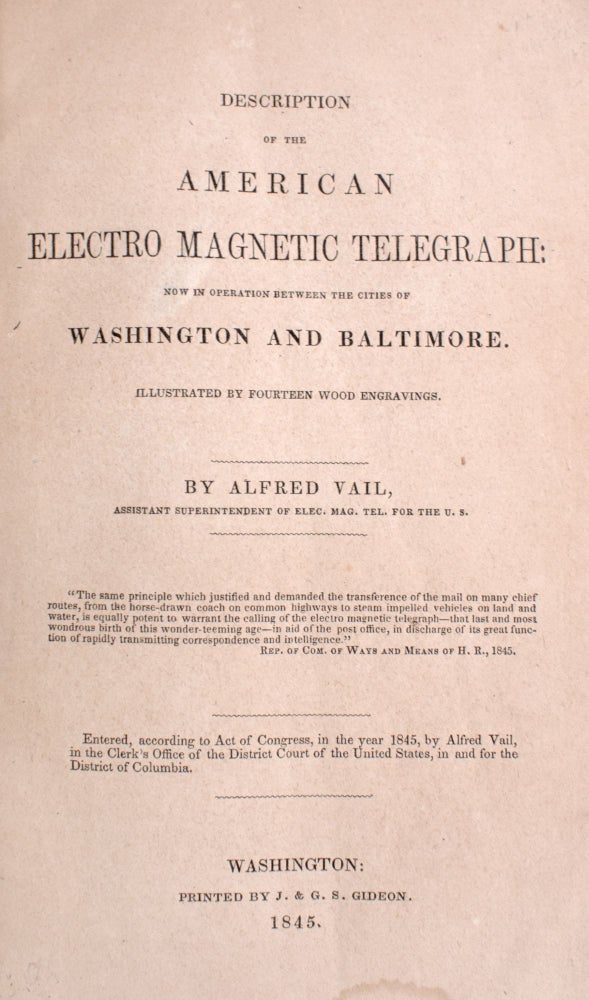 Description of the Electro Magnetic Telegraph: Now in Operation Between the Cities of Washington and Baltimore