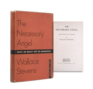 Item #352926 The Necessary Angel. Essays on Reality and the Imagination. Wallace Stevens