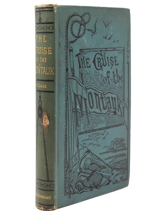 The Cruise of the Montauk to Bermuda, the West Indies and Florida