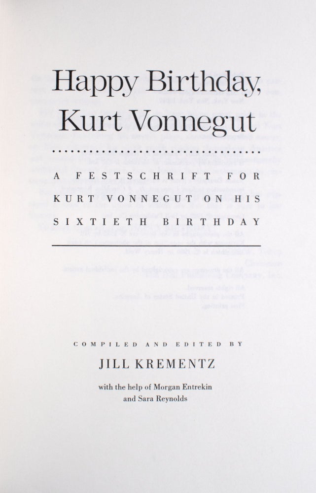 Happy Birthday, Kurt Vonnegut. A Festschrift for Kurt Vonnegut on his Sixtieth Birthday
