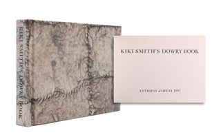 Item #353002 Kiki Smith's Dowry Book. Kiki Smith
