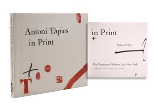 Item #353010 Antoni Tapies in Print. Antoni Tapies, Deborah Wye