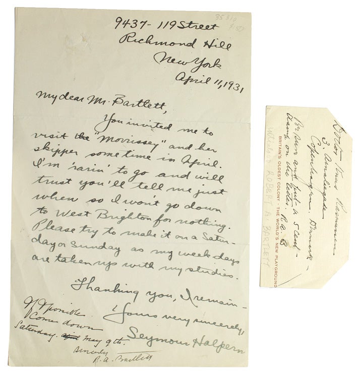 Item #35310 Two autograph notes, first signed in margin of another letter as “R. A. Bartlett” and the second signed with initials “R. A. B”. Robert A. Bartlett, Captain “Bob”.