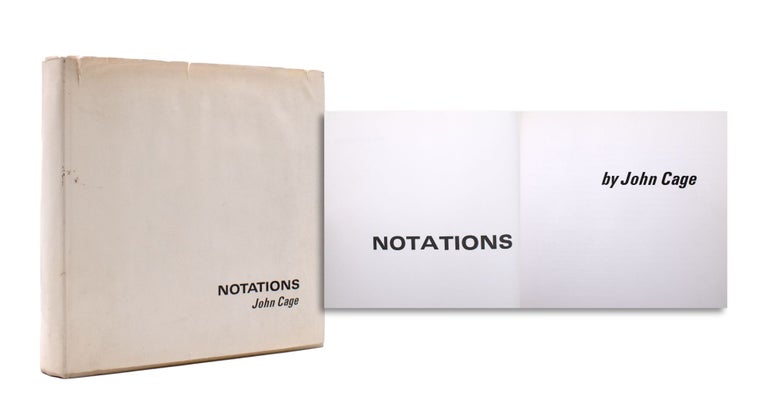 Item #353108 Notations. John Cage. John Cage, Alison Knowles, ed.