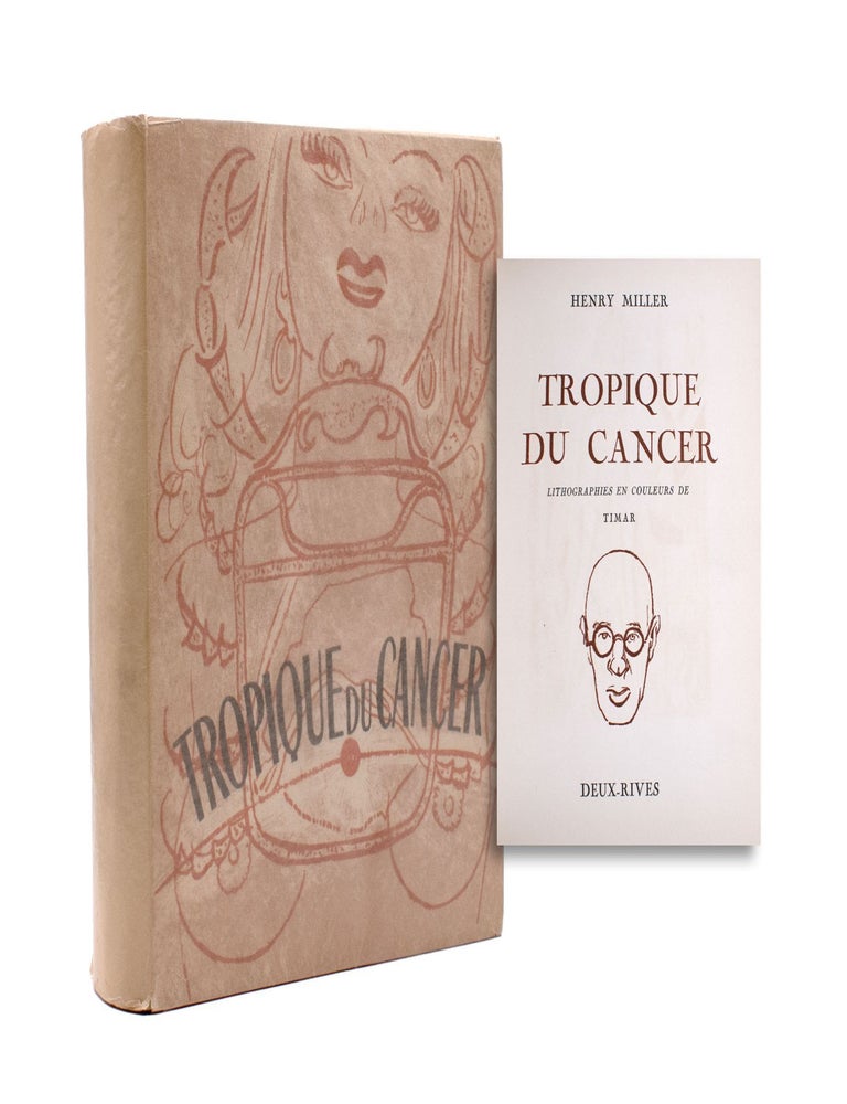 Tropique du Cancer. Lithographies en Couleurs de Timar