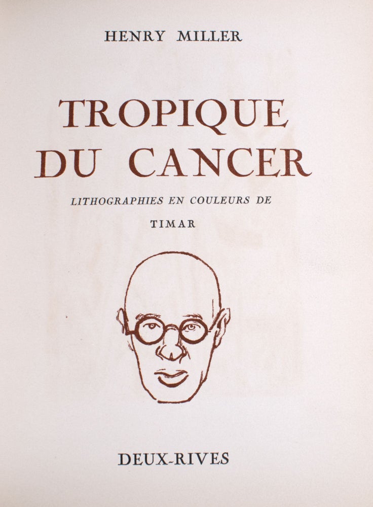 Tropique du Cancer. Lithographies en Couleurs de Timar