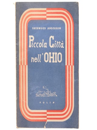 Item #353197 Piccola Citt&agrave; nell' Ohio. Sherwood Anderson