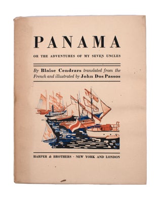 Item #353219 Panama or, The Adventures of My Seven Uncles. Blaise Cendrars, Henry Logan Stuart,...