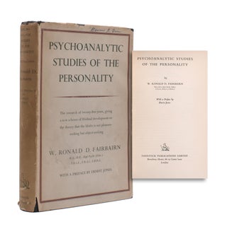 Item #353227 Psychoanalytic Studies of the Personality. W. Ronald D. Fairbairn, Ernest Jones, intro