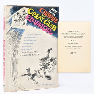 Item #353279 Charlie and the Great Glass Elevators. Roald Dahl