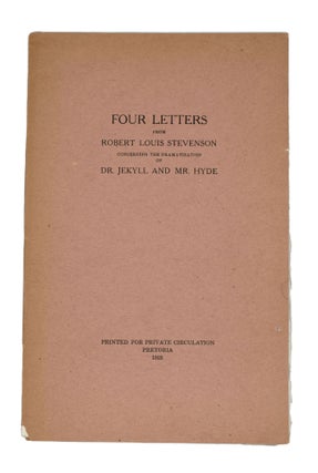Item #353291 Four Letters from Robert Louis Stevenson concerning the Dramatization of Dr. Jekyll...