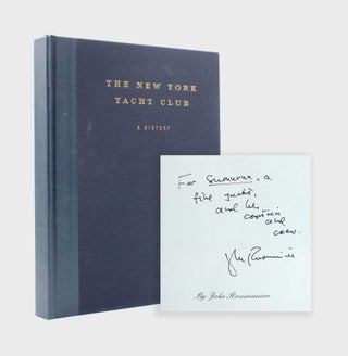 Item #353467 The New York Yacht Club. A History, 1844-2008. John Rousmaniere