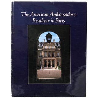 Item #353542 The American Ambassador's Residence in Paris