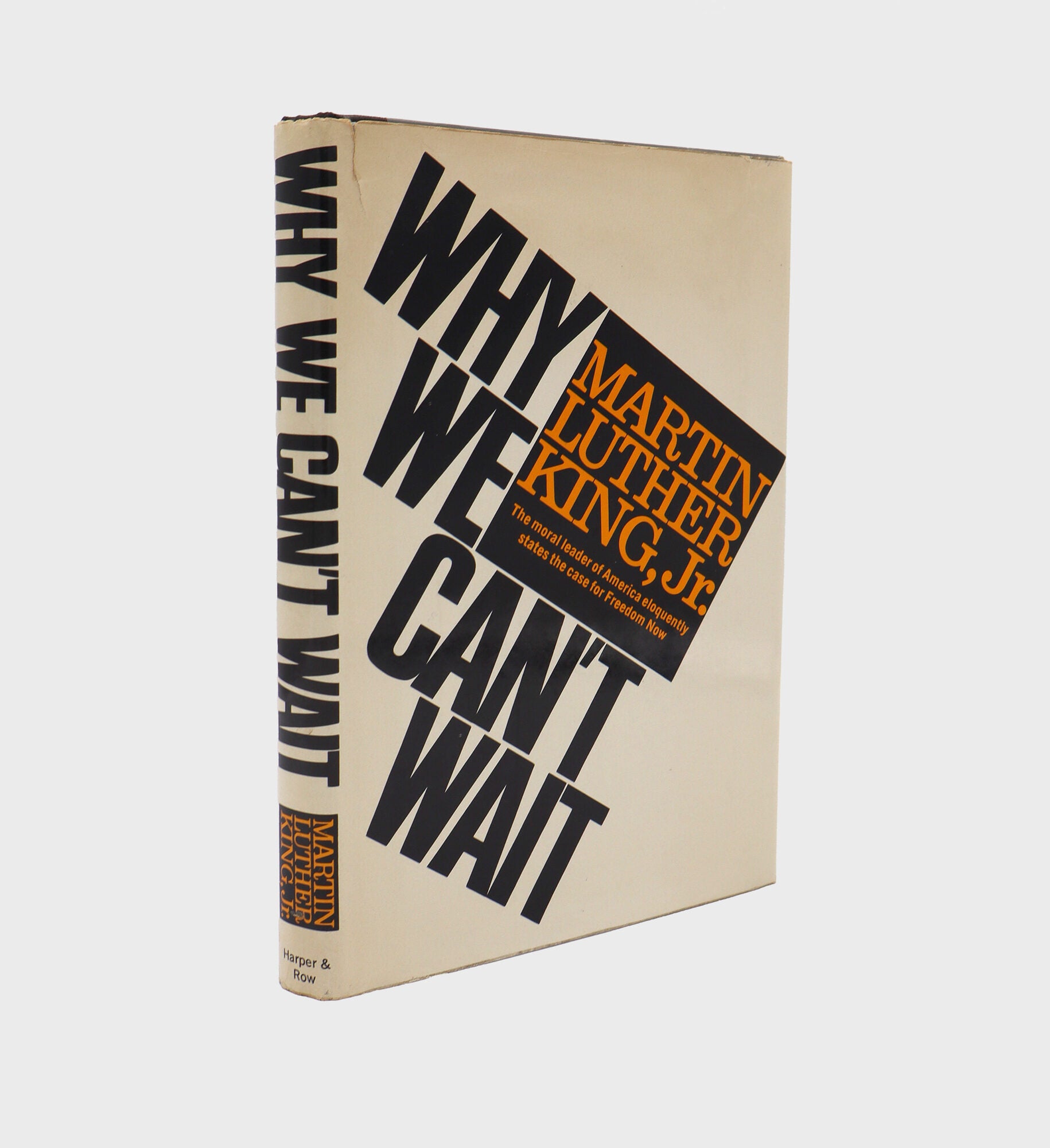 Why We Can't Wait - Martin Luther King, Jr. - First edition