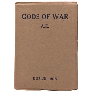 Item #353723 Gods of War and Other Poems. By A.E. G. W. Russell