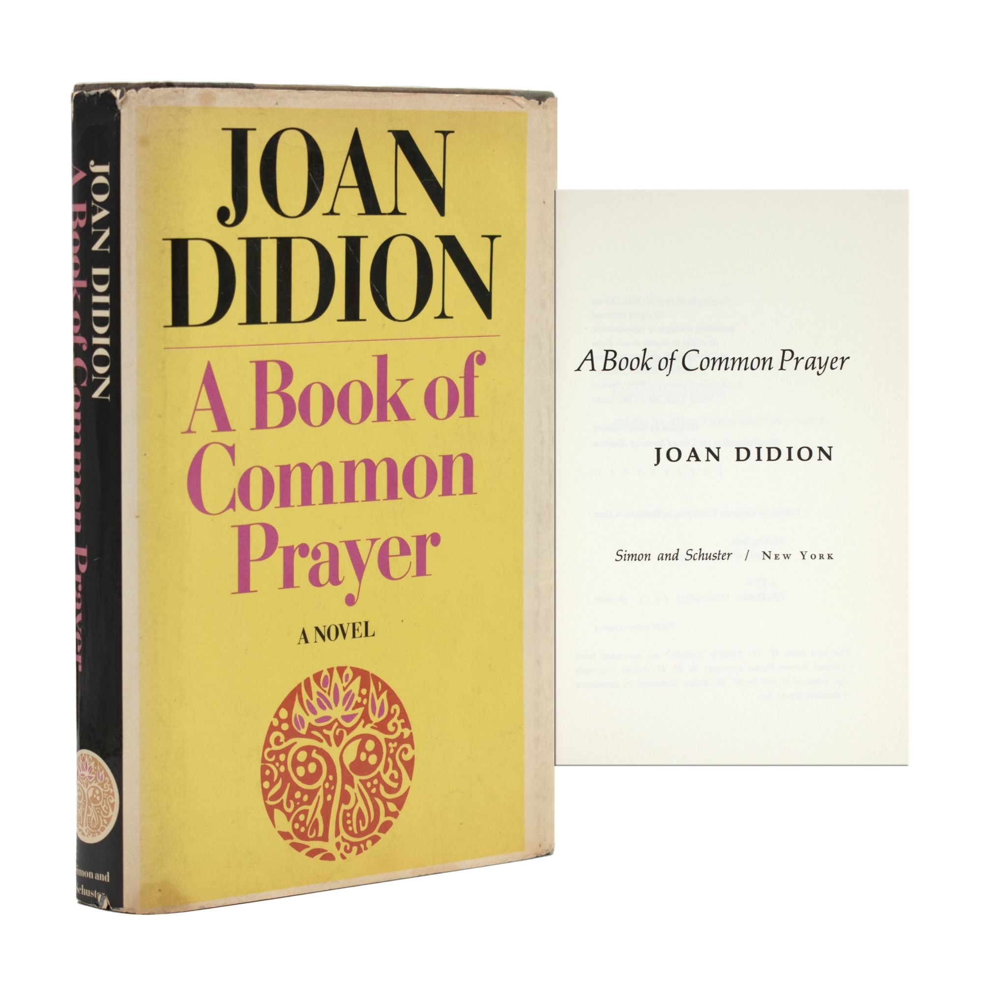 A Book of Common Prayer Joan Didion First edition, first printing