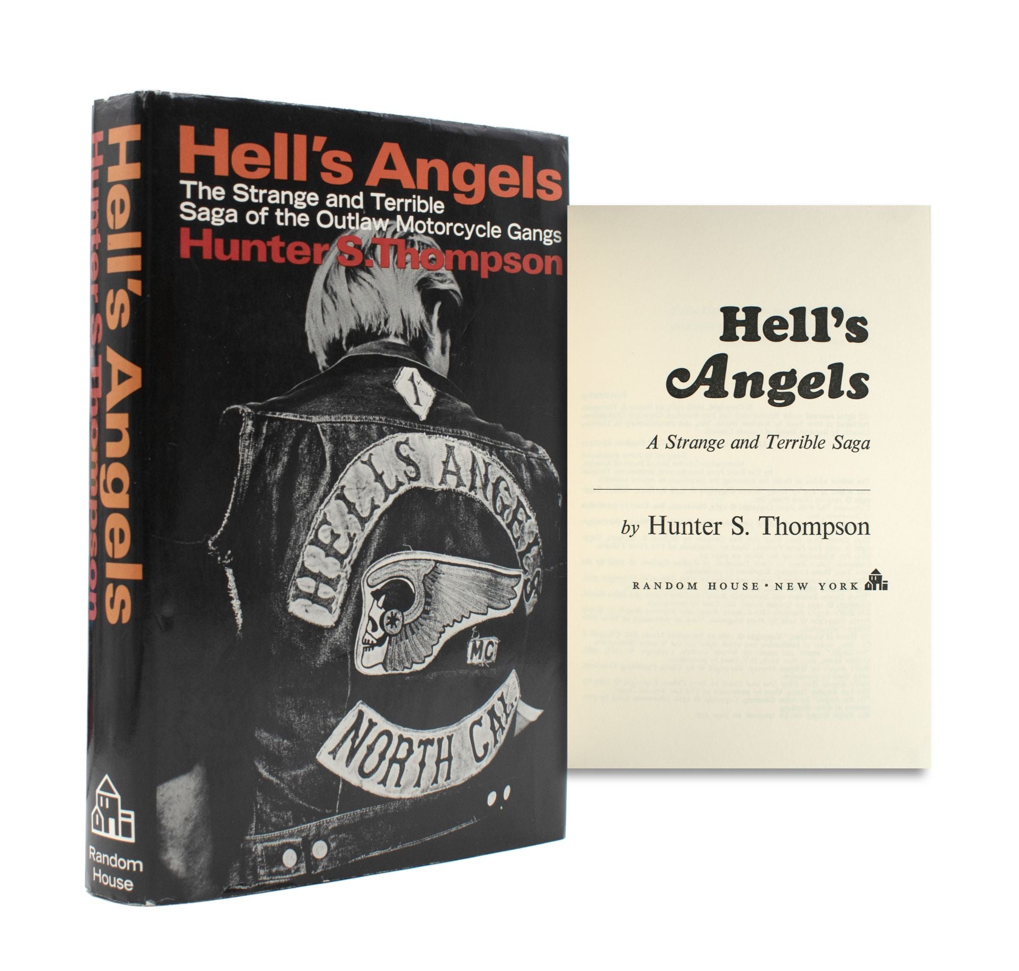 Hell's Angels. A Strange And Terrible Saga - Hunter S. Thompson - First ...