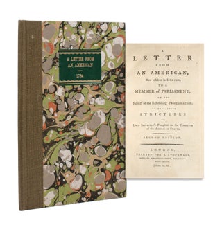 Item #353941 A Letter from an American, now Resident in London, to a Member of Parliament, on the...