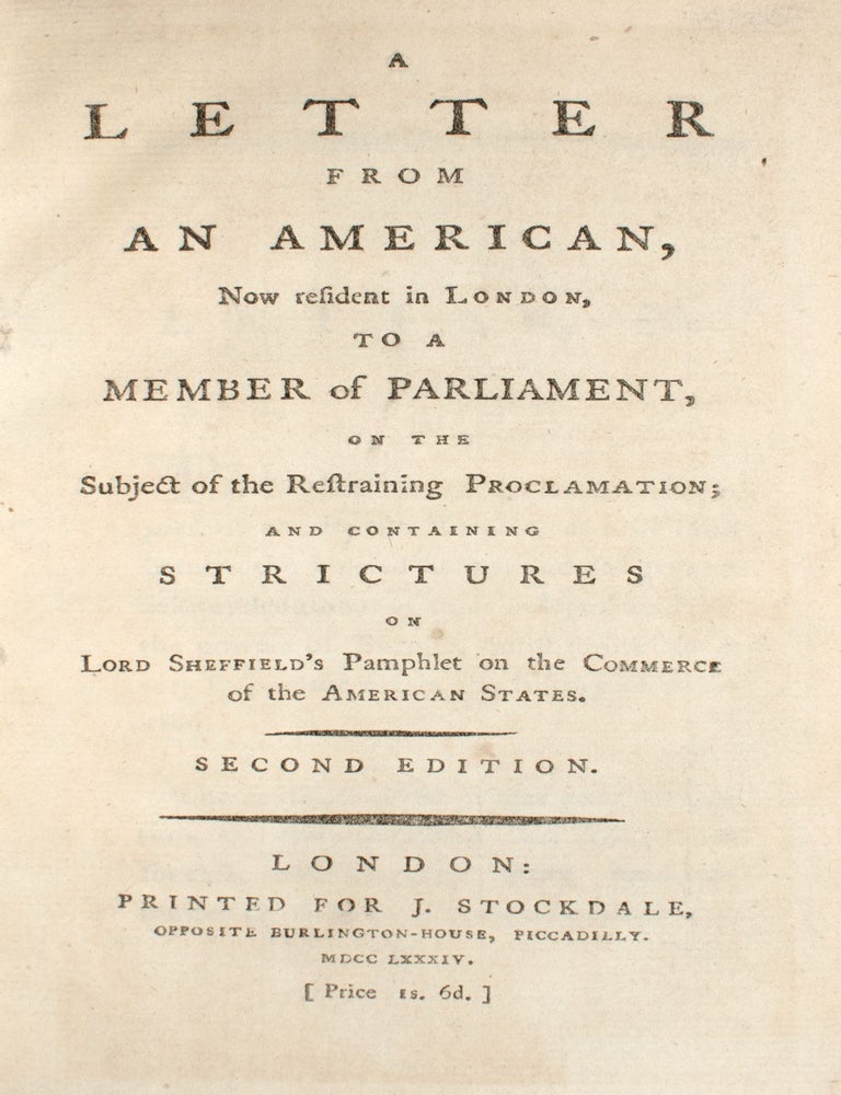 A Letter from an American, now Resident in London, to a Member of Parliament, on the Subject of... (3/3)