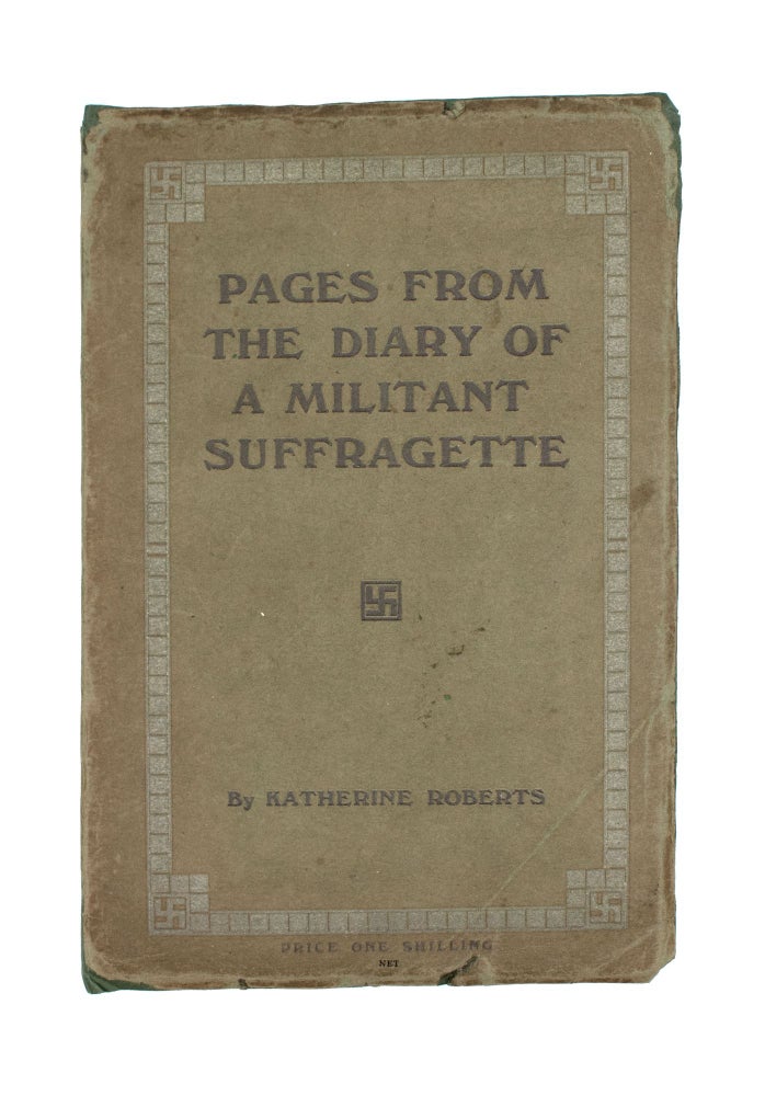 Pages from the Diary of a Militant Suffragette