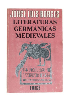 Item #354009 Literaturas Germánicas Medievales. Jorge Luis Borges, María Esther...