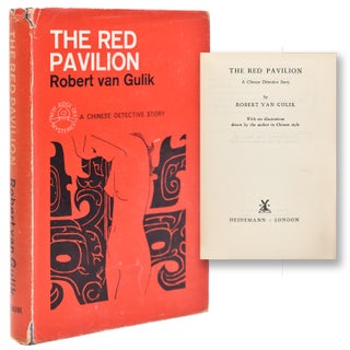 Item #354075 The Red Pavilion. A Chinese Detective Story. R. H. van Gulik