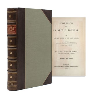 Item #354216 Stray Leaves from an Arctic Journal; or, Eighteen Months in the Polar Regions, in...