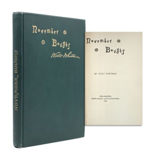 Item #354351 November Boughs. Walt Whitman