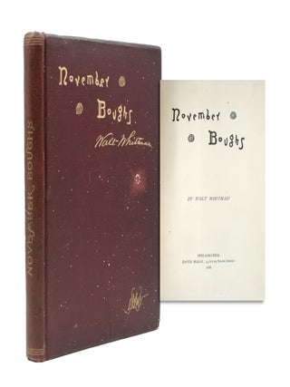 Item #354352 November Boughs. Walt Whitman