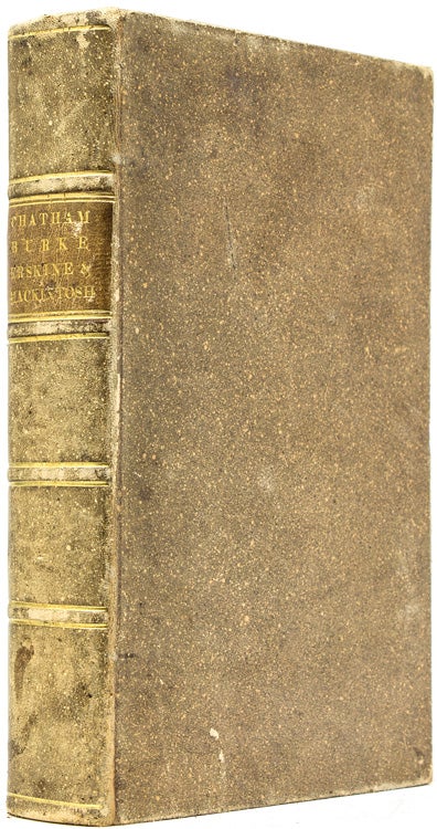 Item #35504 Celebrated Speeches of Chatham, Burke, and Erskine. To Which is Added the Argument of Mr. Mackintosh in the Case of Peltier. Selected by a Member of the Philadelphia Bar. American Revolution, William Pitt, Lord Chatham.
