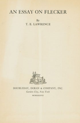 Item #35750 An Essay on Flecker. T. E Lawrence