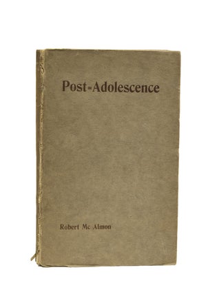 Item #35812 Post Adolescence. Robert McAlmon