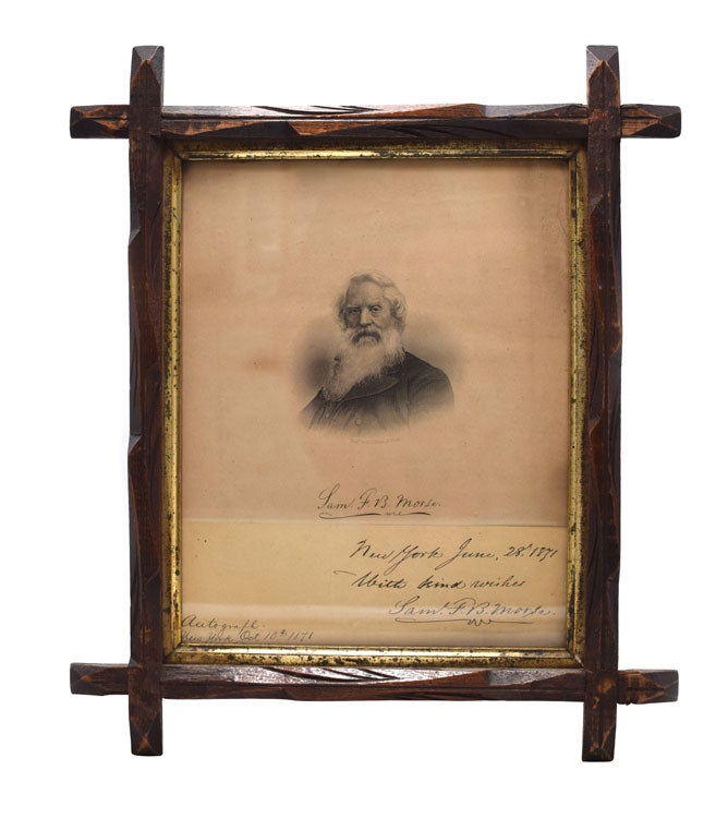 Autograph Sentiment "New York June 28, 1871/-With kind wishes/Sam.F.B. Morse" Framed with engraved portrait above