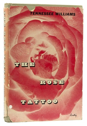 Item #36083 The Rose Tattoo. Tennessee Williams