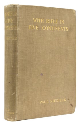 Item #36371 With Rifle in Five Continents … translated from the original German [by H. B....