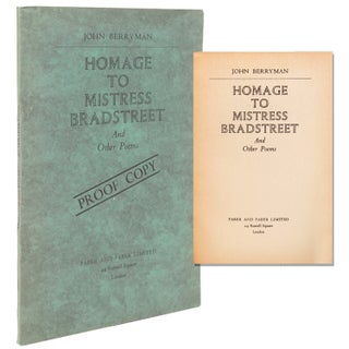 Item #365048 Homage to Mistress Bradstreet and other poems. John Berryman