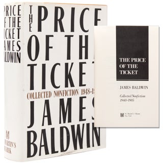 Item #365084 The Price of the Ticket. James Baldwin