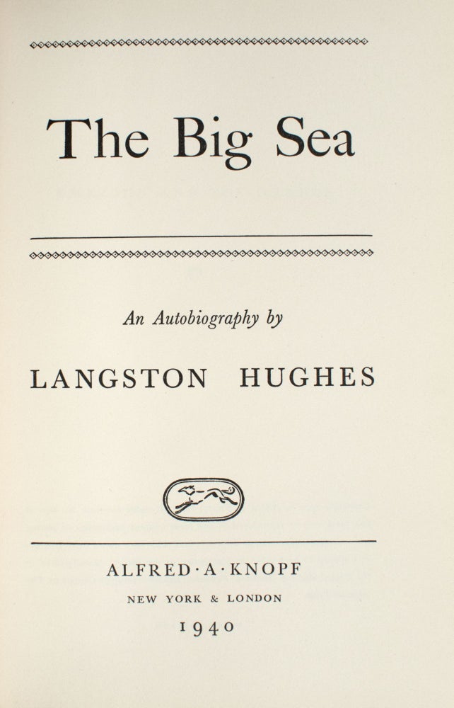 The Big Sea. An Autobiography
