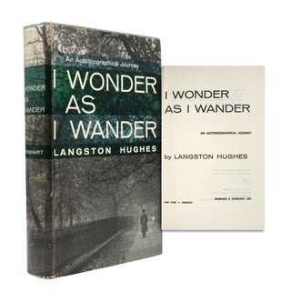 Item #365104 I Wonder As I Wander. An Autobiographical Journey. Langston Hughes
