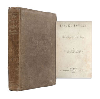 Item #365138 Israel Potter: His Fifty Years of Exile. Herman Melville