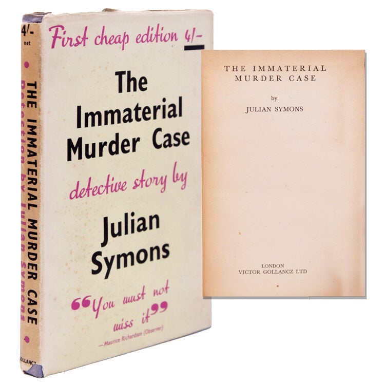 The Immaterial Murder Case - Julian Symons - First cheap edition