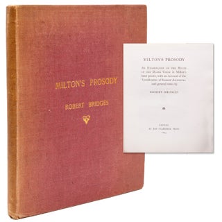 Item #365241 Milton's Prosody. An Examination of the Rules of the Blank Verse in Milton’s Later...