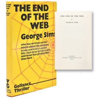 Item #365254 The End of the Web. George Sims