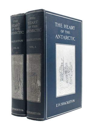 Item #365298 The Heart of the Antarctic. Being the Story of the British Antarctic Expedition...