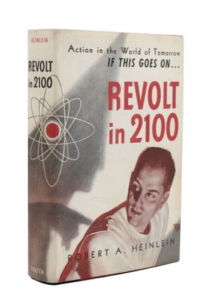 Item #365536 Revolt in 2100. The Prophets and the triumph of reason over superstition! …...