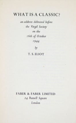 Item #365555 What is a Classic? [Proof copy]. T. S. Eliot