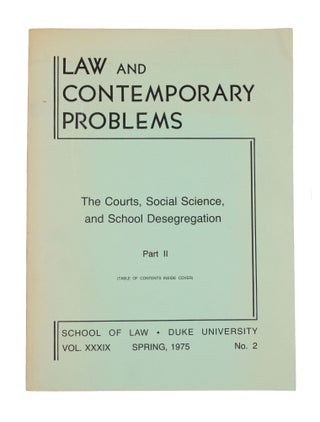 Item #365640 Law and Contemporary Problems [vol. 39, no. 2; Spring 1975]. Featuring Derrick...